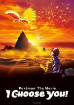 Watch Pokmon the Movie: I Choose You! 1channel