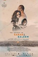Watch The Reports on Sarah and Saleem 1channel