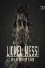 Watch Lionel Messi World's Greatest Player 1channel