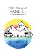 Watch The Meaning of Vanlife 1channel