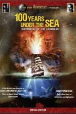 Watch 100 Years Under The Sea - Shipwrecks of the Caribbean 1channel