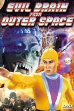 Watch Evil Brain from Outer Space 1channel