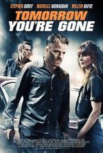 Watch Tomorrow You\'re Gone 1channel