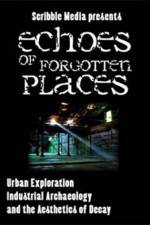 Watch Echoes of Forgotten Places 1channel