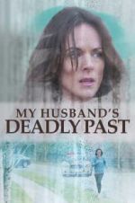 Watch My Husband\'s Deadly Past 1channel