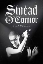 Watch Sinead O'Connor: Fearless 1channel