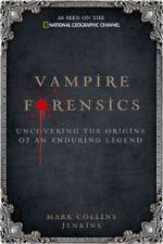 Watch Inside Vampire Forensics 1channel