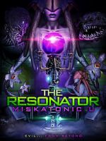 Watch The Resonator: Miskatonic U 1channel