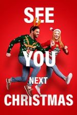 Watch See You Next Christmas 1channel
