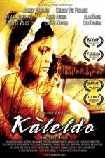 Watch Kaleldo 1channel