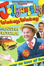 Watch JollyWobbles Wakey Wakey With Justin Fletcher 1channel