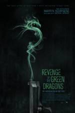 Watch Revenge of the Green Dragons 1channel