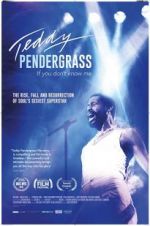 Watch Teddy Pendergrass: If You Don\'t Know Me 1channel