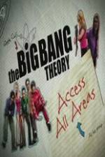 Watch The Big Bang Theory Access All Areas 1channel