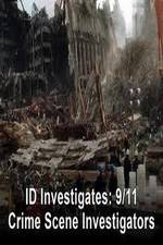Watch 9/11: Crime Scene Investigators 1channel