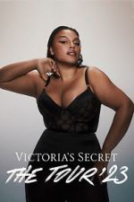 Watch Victoria\'s Secret: The Tour \'23 1channel