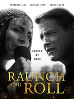 Watch Raunch and Roll 1channel
