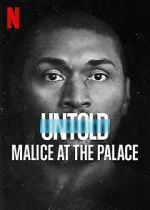 Watch Untold: Malice at the Palace 1channel