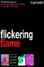 Watch The Flickering Flame 1channel