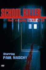 Watch School Killer 1channel