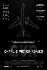 Watch Charlie Victor Romeo 1channel