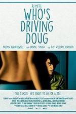 Watch Who's Driving Doug 1channel