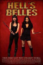 Watch Hell\'s Belles (Short 2012) 1channel