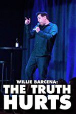 Watch Willie Barcena The Truth Hurts 1channel
