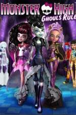 Watch Monster High Ghouls Rule 1channel