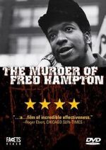 Watch The Murder of Fred Hampton 1channel