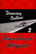 Watch Dancing Outlaw II Jesco Goes to Hollywood 1channel