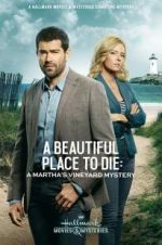 Watch Martha\'s Vineyard Mysteries: A Beautiful Place to Die 1channel