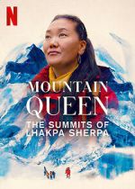 Watch Mountain Queen: The Summits of Lhakpa Sherpa 1channel