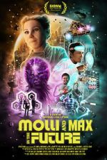 Watch Molli and Max in the Future 1channel