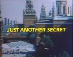 Watch Just Another Secret 1channel
