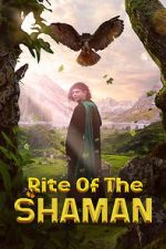 Watch Rite of the Shaman 1channel