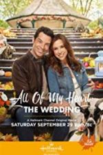 Watch All of My Heart: The Wedding 1channel