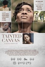 Watch Tainted Canvas 1channel