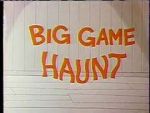 Watch Big Game Haunt (Short 1968) 1channel