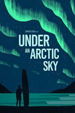 Watch Under an Arctic Sky 1channel