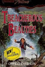 Watch Treacherous Beauties 1channel