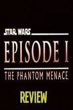 Watch The Phantom Menace Review 1channel