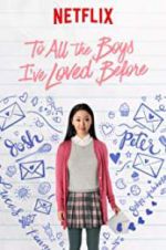 Watch To All the Boys I\'ve Loved Before 1channel