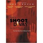 Watch They Shoot Divas, Don't They? 1channel