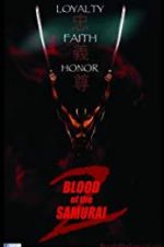 Watch Blood of the Samurai 2 1channel