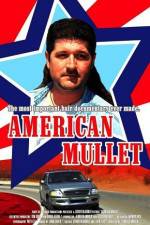 Watch American Mullet 1channel