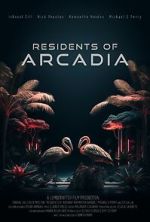 Watch Residents of Arcadia 1channel