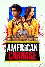 Watch American Carnage 1channel