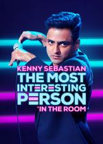 Watch Kenny Sebastian: The Most Interesting Person in the Room 1channel