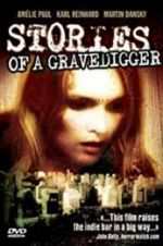 Watch Stories of a Gravedigger 1channel